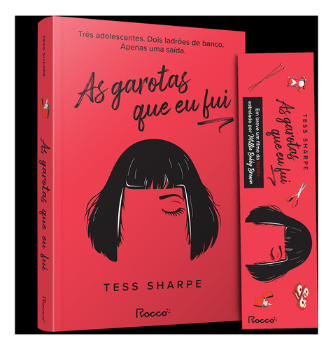 As garotas que eu fui, de Tess Sharpe. Editorial Rocco, tapa mole en português