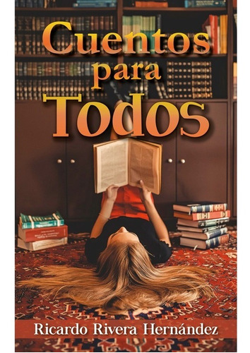 Cuentos Para Todos