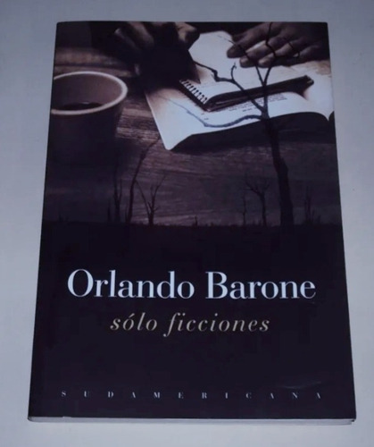 #b Solo Ficciones - Orlando Barone