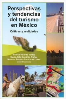 Perspectivas Y Tendencias Del Turismo En Mexico