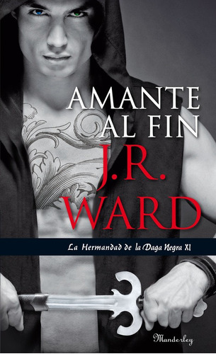 Amante Al Fin (la Hermandad De La Daga Negra 11) - Ward  - *