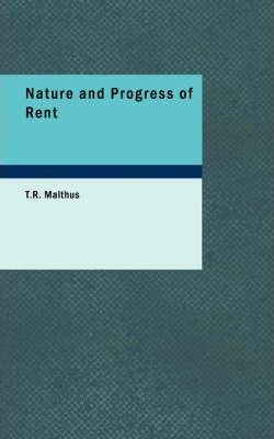 Libro Nature And Progress Of Rent - Thomas Robert Malthus