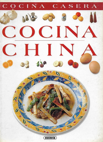 Revista Cocina Casera : Cocina China / Susaeta