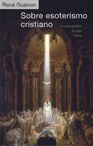 Comprar Sobre Esoterismo Cristiano ( Libro Original )