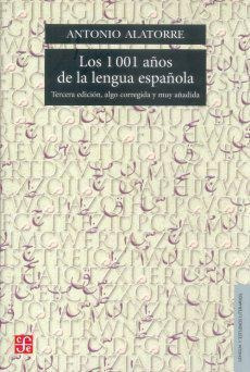 Libro Los 1001 Años De La Lengua Española - Alatorre, Anto