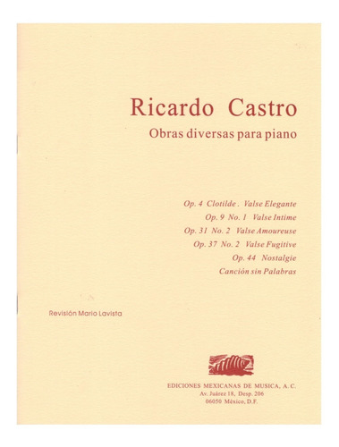 Ricardo Castro: Obras Diversas Para Piano.