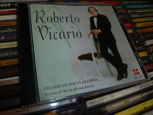 Roberto Vicario - Cuando Un Poeta Regresa Cd - 345 -