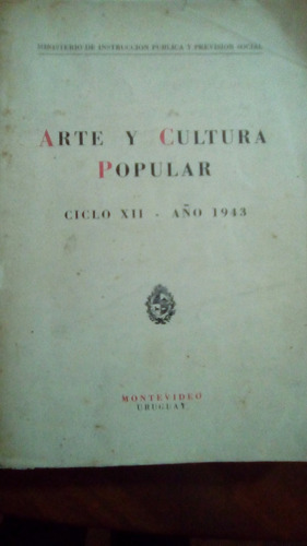  Arte Y Cultura Popular  Ministerio De Instrucción Pública..