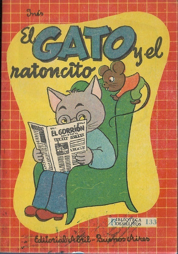 El Gato Y El Ratoncito_ Colec Bolsillitos_nro 133_ Año 1954