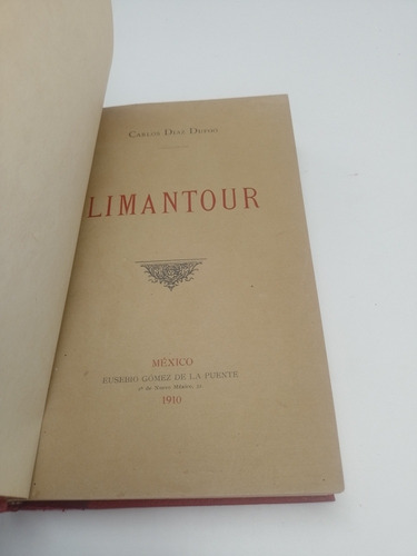 Limantour Carlos Díaz Dufoo (Usado)