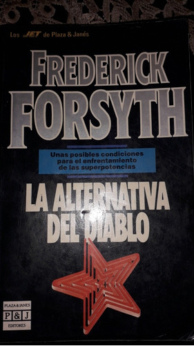 La Alternativa Del Diablo (frederick Forsyth) Novela 