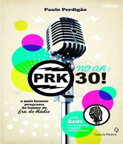 No Ar - Prk - 30!: No Ar - Prk - 30!, De Perdigao, Paulo. Editora Casa Da Palavra (leya), Capa Mole, Edição 1 Em Português