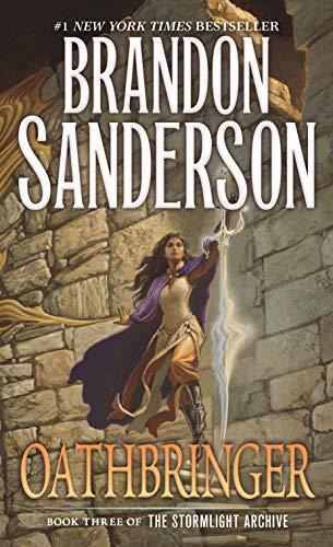 Oathbringer : Book Three Of The Stormlight Archive - Bran...