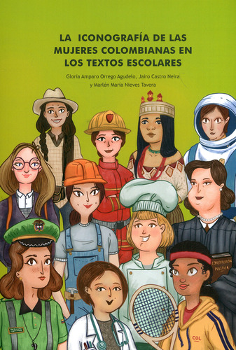 La Iconografía De Las Mujeres Colombianas En Los Textos Esco