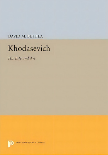 Khodasevich, De David M. Bethea. Editorial Princeton University Press, Tapa Blanda En Inglés