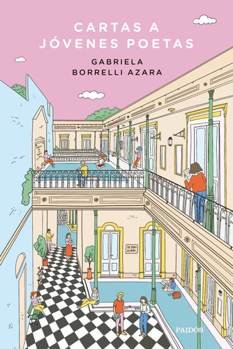 Libro Cartas A Jóvenes Poetas - Gabriela Borrelli Azara - Paidós