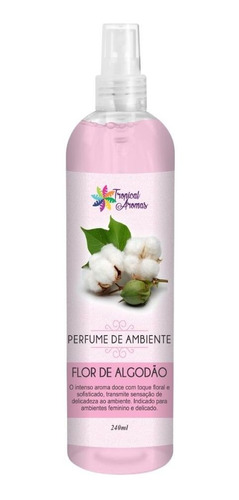Aromatizador Ambiente Spray 240ml Flor De Algodão Tropical