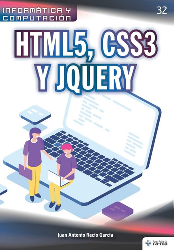 Libro: Html5, Css3 Y Jquery (colecciones Abg - Informática Y
