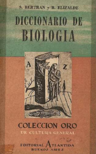 Diccionario De Biologia - Atlantida