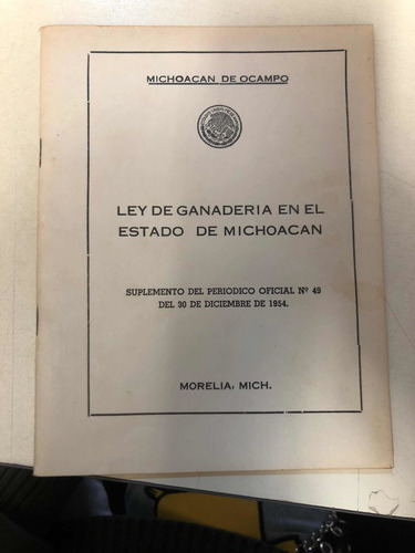 Ley De Ganaderia En El Estado De Michoacán (Usado)