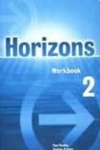 Libro - Horizons 2 Workbook - Radley Paul / Simons Daniela 