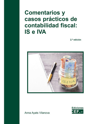 Comentarios Y Contabilidad Fiscal: Is E Iva -   - *