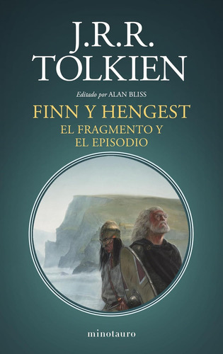 Finn Y Hengest:  Aplica, De J. R. R. Tolkien.  Aplica, Vol. 1. Editorial Minotauro, Tapa Dura, Edición 1 En Español, 2024