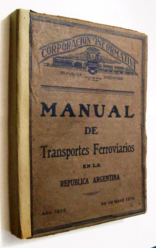 Ferrocarril Argentino Ingles Manual Ferroviario 1932 Ffcc