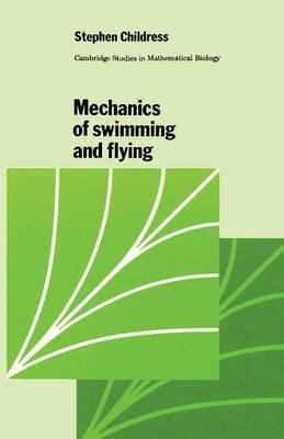 Libro Mechanics Of Swimming And Flying - Stephen Childress