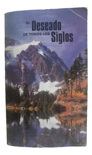 Libro El Deseado De Todos Los Siglos/ Todas Las Gentes