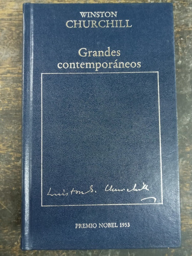 Grandes Contemporaneos * Winston Churchill * Hyspamerica *