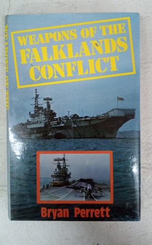 Weapons Of The Falklands - Bryan Perrett - En Ingles