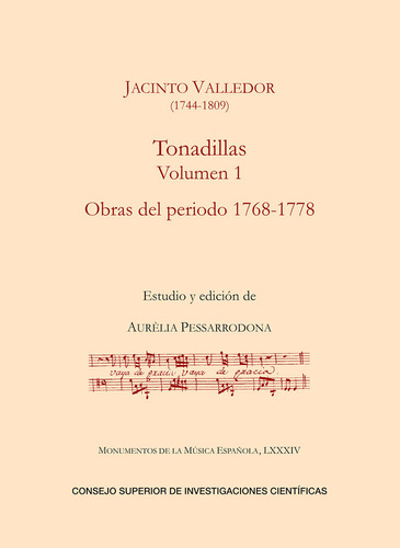 Libro Tonadillas. Volumen I, Obras Del Periodo 1768-1778 ...