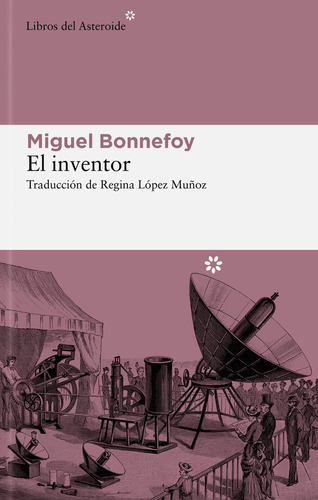 Libro El Inventor - Bonnefoy, Miguel