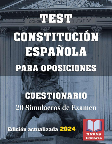 Libro: Cuestionario Constitución Española. Test Para Oposici
