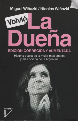 Volvio La Dueña - Edicion Corregida Y Aumentada