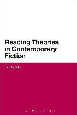 Libro Reading Theories In Contemporary Fiction - Lisa Mcn...