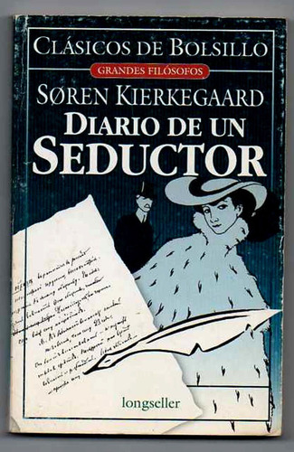 Diario De Un Seductor - Soren Kierkegaard 