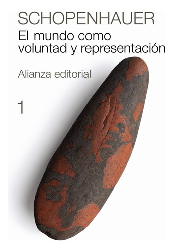 El Mundo Como Voluntad Y Representación, 1 (libro Original)