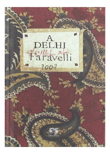 Libro A Delhi  De Faravelli Stefano