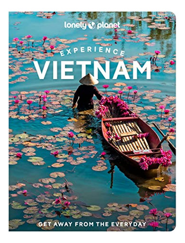 Libro Experience Vietnam 1 De Vvaa  Lonely Planet