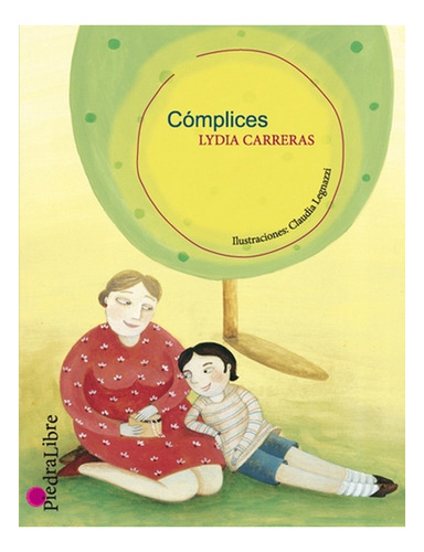 Libro Complices De Lydia Carreras