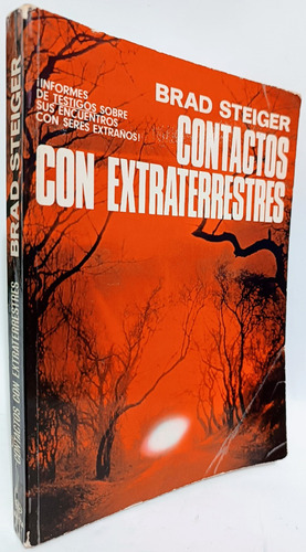 Contactos Con Extraterrestres Brad Steiger