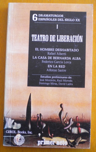 Alberti - García Lorca - Sastre/ Teatro De Liberación. Girol