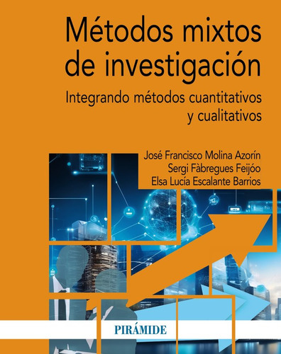 Libro Metodos Mixtos De Investigacion - Molina Azorin, Jo...