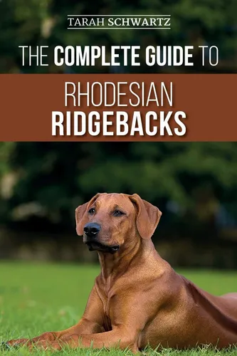 Libro The Complete Guide To Rhodesian Ridgebacks-inglés