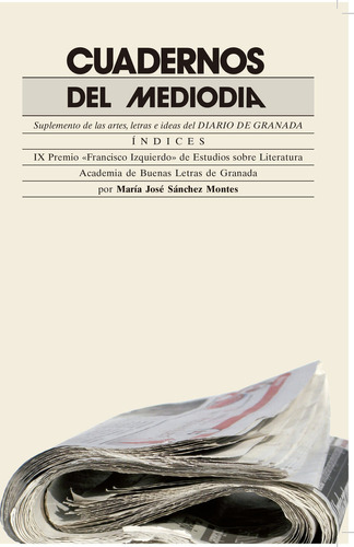 Cuadernos Del Mediodia - Sanchez Montes, Maria Jose