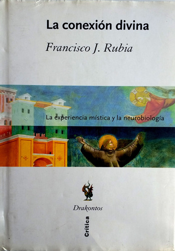 La Conexion Divina Francisco Rubia 