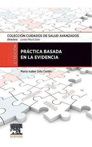 Práctica Basada En La Evidencia Ed.2 - Soler, Loreto Maciá
