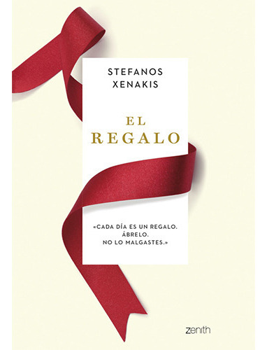 El Regalo, De Xenakis, Stefanos. Editorial Zenith Press, Tapa Dura En Español